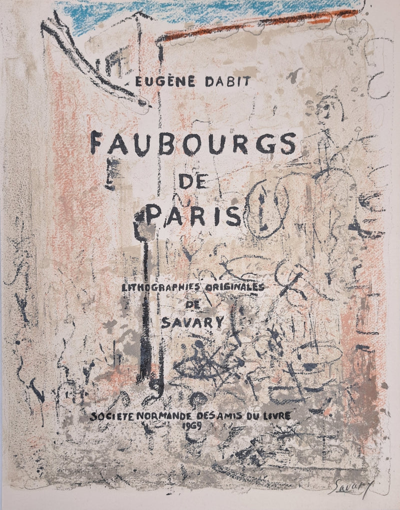 Robert SAVARY : Faubourgs de Paris, Lithographie originale (vue générale) - Crédit photo : Galerie Art.Paris