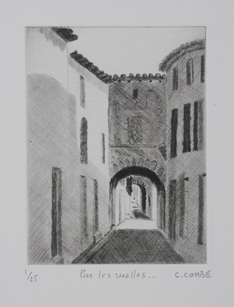 Camille COMBE : Par les ruelles, Gravure originale signée