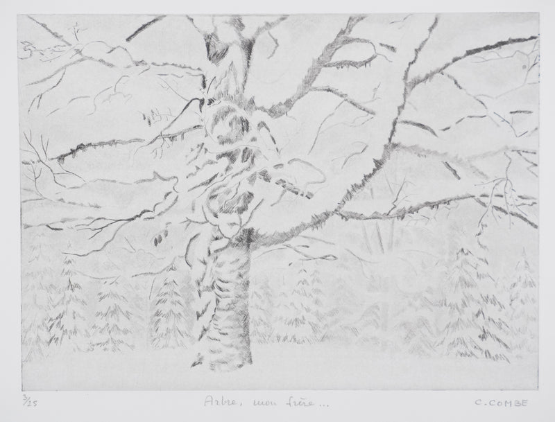 Camille COMBE : Arbre, mon frère …, Gravure originale signée