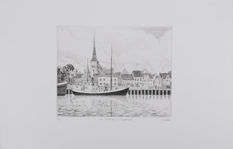 Camille COMBE : La Baltique à Neustadt, Gravure originale signée
