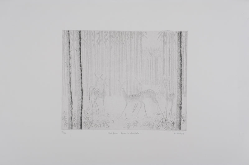 Camille COMBE : Soudain dans la clairière, Gravure originale signée