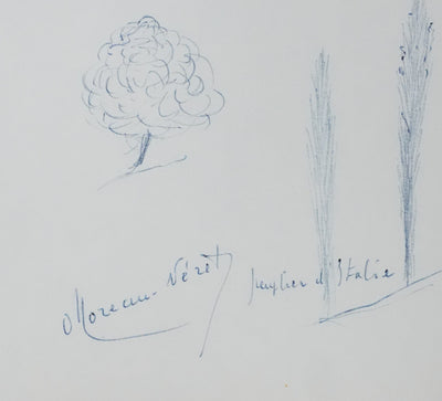 Olivier MOREAU-NERET : Le sapin, le cèdre et le peuplier d'Italie, Autographe et dessin original signé