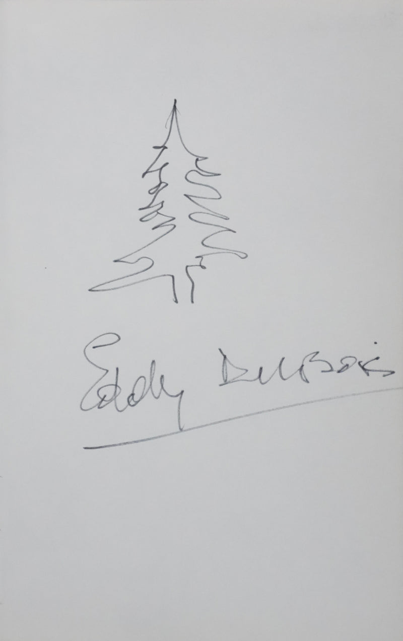 Eddy DUBOIS : Silhouette alpine, Autographe et dessin original signé