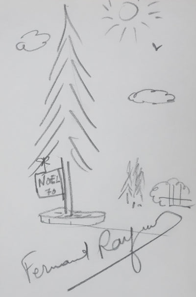 Fernand RAYNAUD : L'arbre de Noël, Autographe et dessin original signé