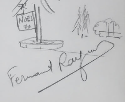 Fernand RAYNAUD : L'arbre de Noël, Autographe et dessin original signé