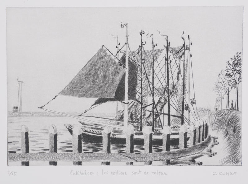 Camille COMBE : Enkhuizen, les voiliers sont de retour, Gravure originale signée