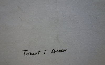 Bernard HERZOG : Torent à Luchon, Aquarelle originale signée