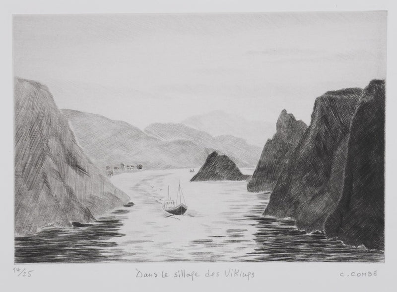Camille COMBE : Dans le sillage des vikings, Gravure originale signée