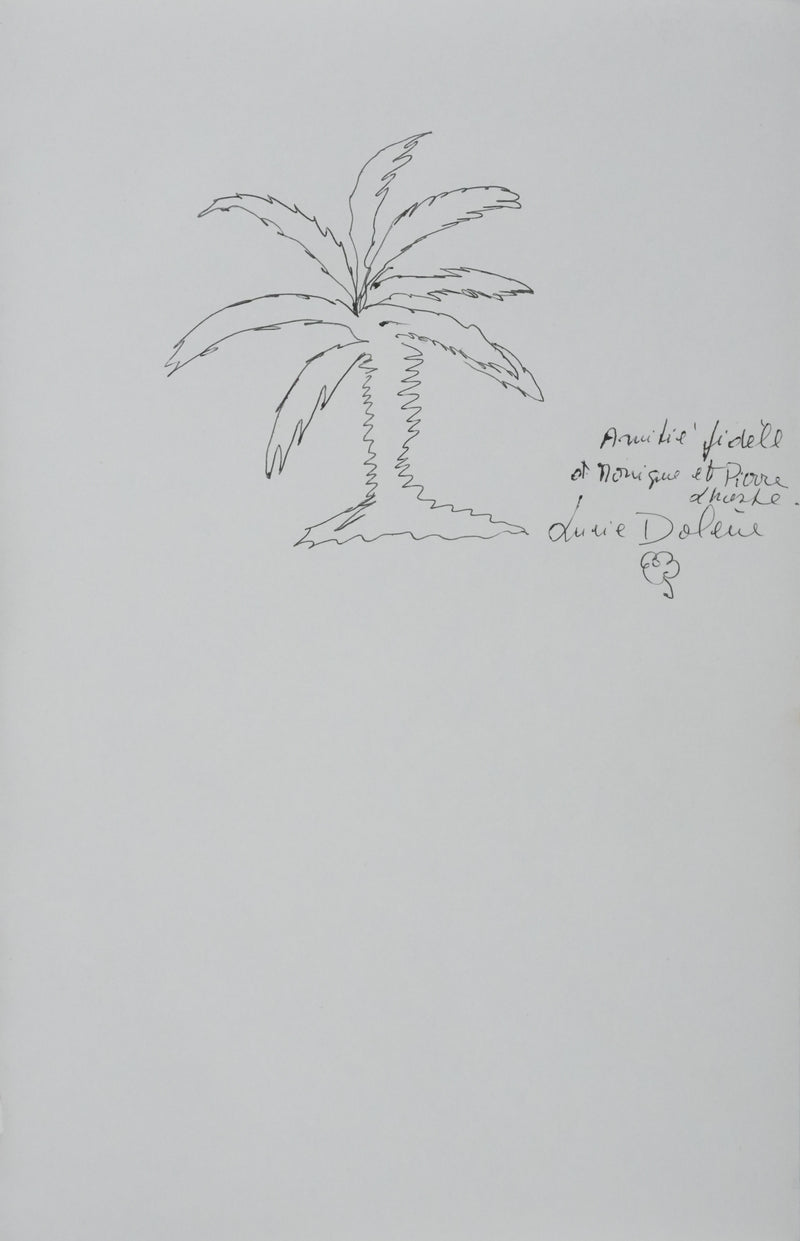 Lucie DOLENE : Le petit palmier, Autographe et dessin original signé