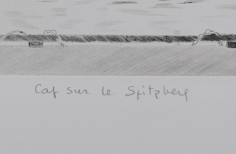 Camille COMBE : Cap sur le Spitzberg, Gravure originale signée