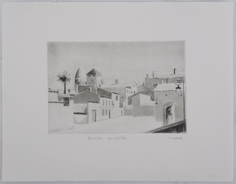 Camille COMBE : Saintes ensoleillée, Gravure originale signée