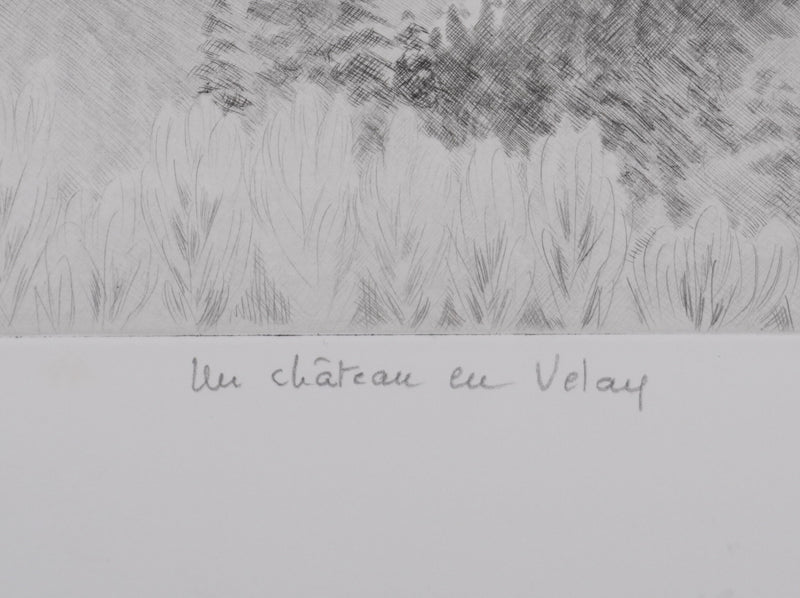 Camille COMBE : Un château en Velay, Gravure originale signée