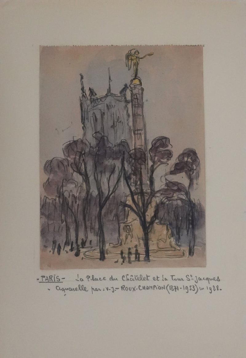 Joseph-Victor ROUX-CHAMPION : Paris, La place du Châtelet et la Tour Saint Jacques, Aquarelle originale