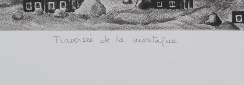 Camille COMBE : Traversée de la montagne, Gravure originale signée