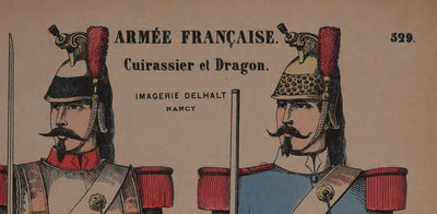 Imagerie Delhalt : L'armée française, Le cuirassier et le dragon, Gravure originale