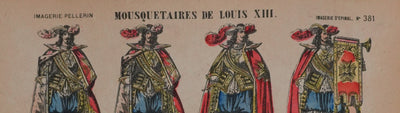 Imagerie D'Epinal : Les mousquetaires, Gravure originale