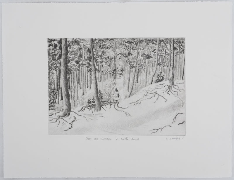 Camille COMBE : Sur un chemin de sable blond, Gravure originale signée