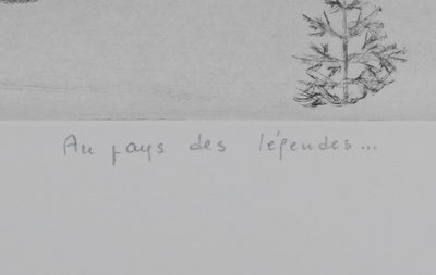 Camille COMBE : Au pays des légendes, Gravure originale signée
