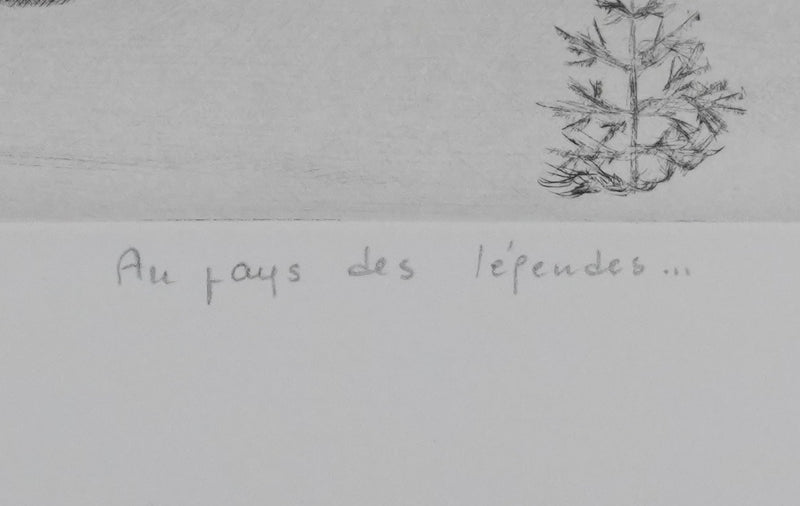Camille COMBE : Au pays des légendes, Gravure originale signée