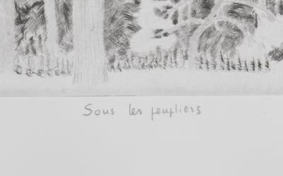 Camille COMBE : Sous les peupliers, Gravure originale signée