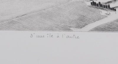 Camille COMBE : D'une île à l'autre, Gravure originale signée