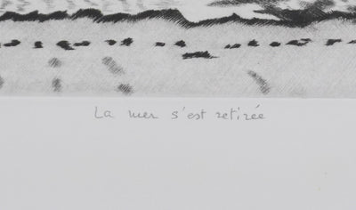Camille COMBE : La mer s'est retirée, Gravure originale signée