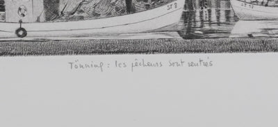 Camille COMBE : Tönning les pêcheurs sont rentrés, Gravure originale signée