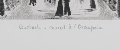 Camille COMBE : Ausbach : concert à l'Orangerie, Gravure originale signée