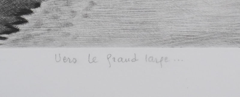 Camille COMBE : Vers le grand large, Gravure originale signée