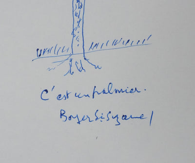 Raymond DE BOYER DE SAINTE-SUZANNE : L'arbre végétalisé en bleu, Autographe et dessin original signé