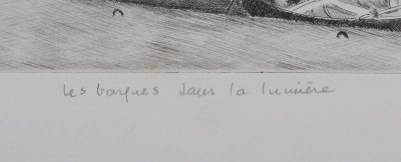 Camille COMBE : Les barques dans la lumière, Gravure originale signée