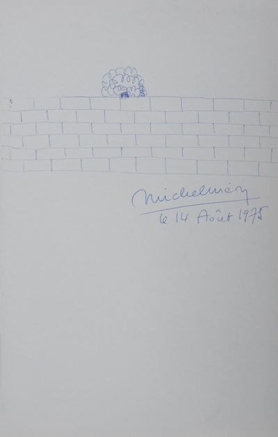 Michel MEZY : L'arbre derrière le mur, Autographe et dessin original signé