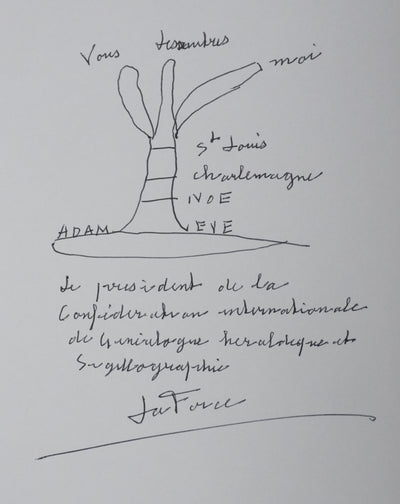 Duc Jacques DE LA FORCE : L'arbre des origines, Autographe et dessin original signé