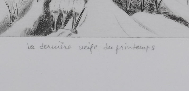 Camille COMBE : La dernière neige du printemps, Gravure originale signée