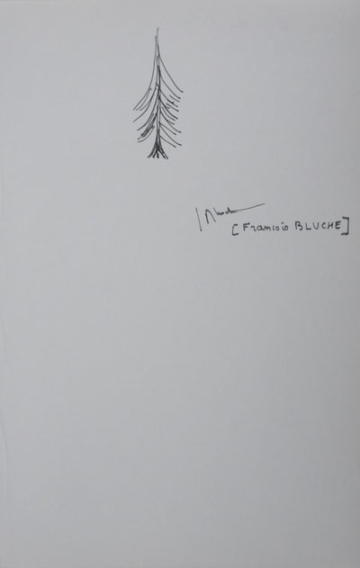 François BLUCHE : La branche de sapin, Autographe et dessin original signé
