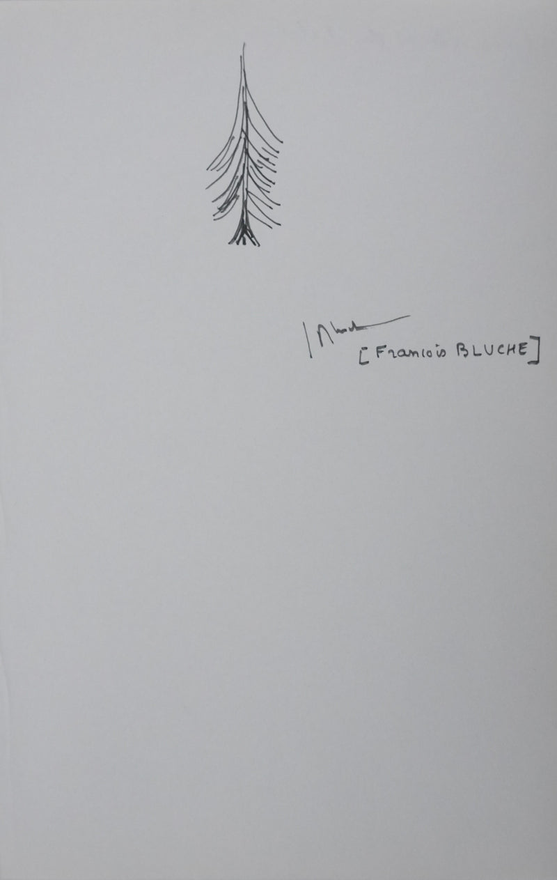 François BLUCHE : La branche de sapin, Autographe et dessin original signé