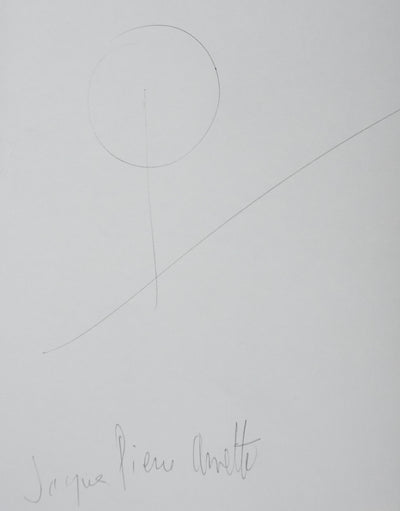 Jacques-Pierre AMETTE : Le cercle, Autographe et dessin original signé