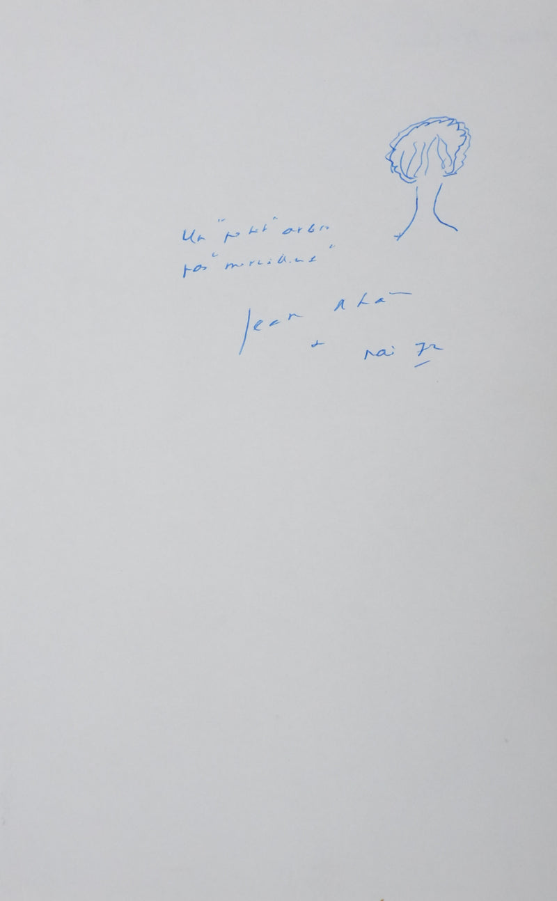 Jean NOHAIN : Un petit arbre, Autographe et dessin original signé