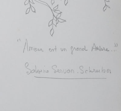 Sabine SERVAN SCHREIBER : L'amour est un grand arbre, Autographe et dessin original signé