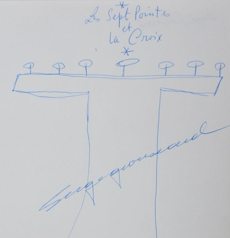 Serge GROUSSART : Les sept pointes et la croix, Autographe et dessin original signé