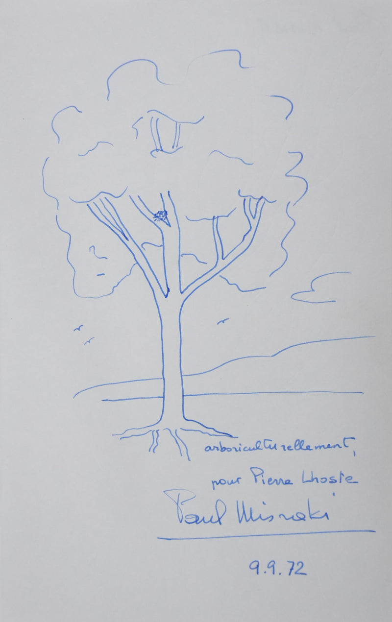 Paul MISRAKI : Arboriculturellement, Autographe et dessin original signé
