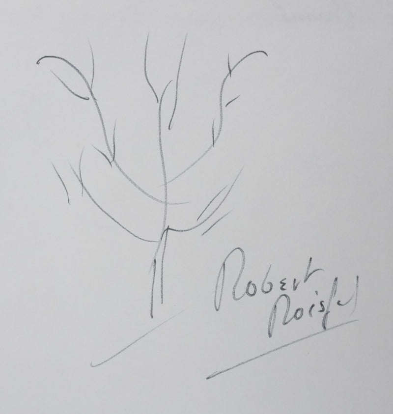 Robert ROISFEL : Les branches silencieuses, Autographe et dessin original signé