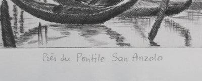 Camille COMBE : Venise, Près du Pontile San Anzolo, Gravure originale signée