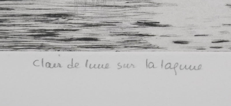 Camille COMBE : Clair de lune sur la lagune, Gravure originale signée