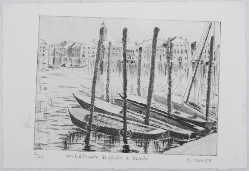 Camille COMBE : Les bateaux de pêche à Grado, Gravure originale signée