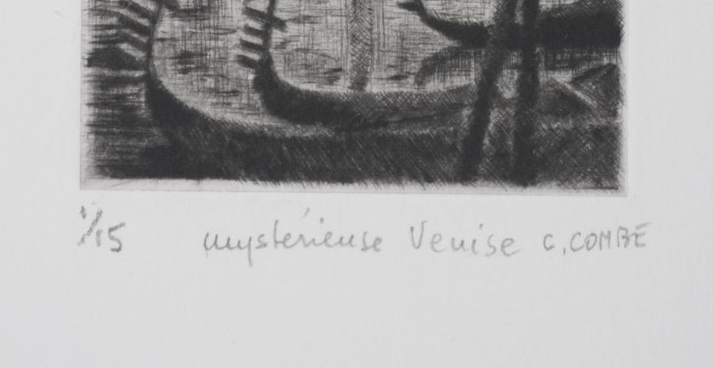 Camille COMBE : Mystérieuse Venise, Gravure originale signée