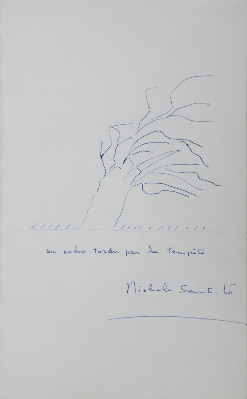 Michèle SAINT LO : Un arbre tordu par la tempête, Autographe et dessin original signé