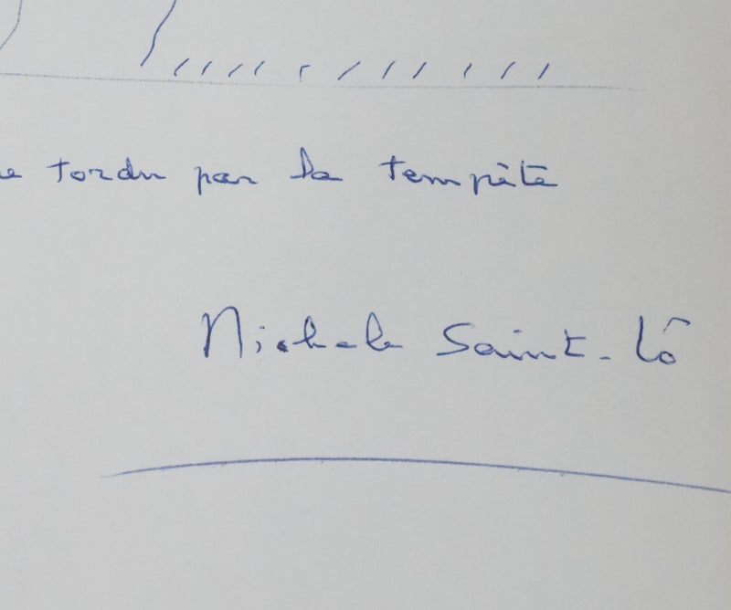 Michèle SAINT LO : Un arbre tordu par la tempête, Autographe et dessin original signé