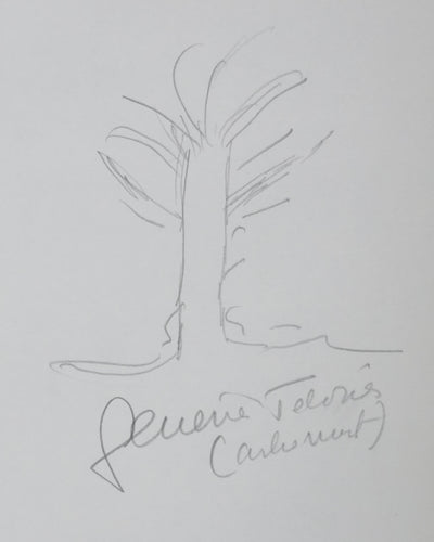 Geneviève TABOUIS : Arbre muet, Autographe et dessin original signée