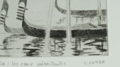 Camille COMBE : Venise, les eaux miroitantes, Gravure originale signée
